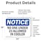 Signmission No One Under 21 Allowed In Cooler OSHA Notice Sign, Vinyl Decal, 24in W x 18in L, 2PK OS-2PACK-NS-D-1824-L-14707 - alternate 6